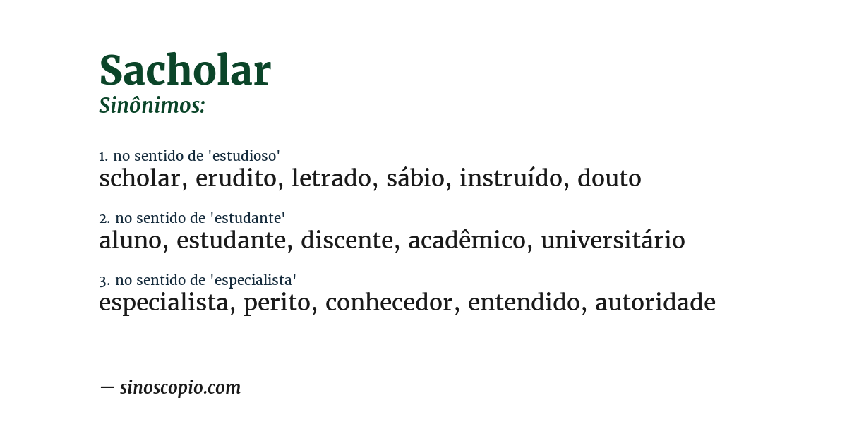 Sinônimo de sacholar