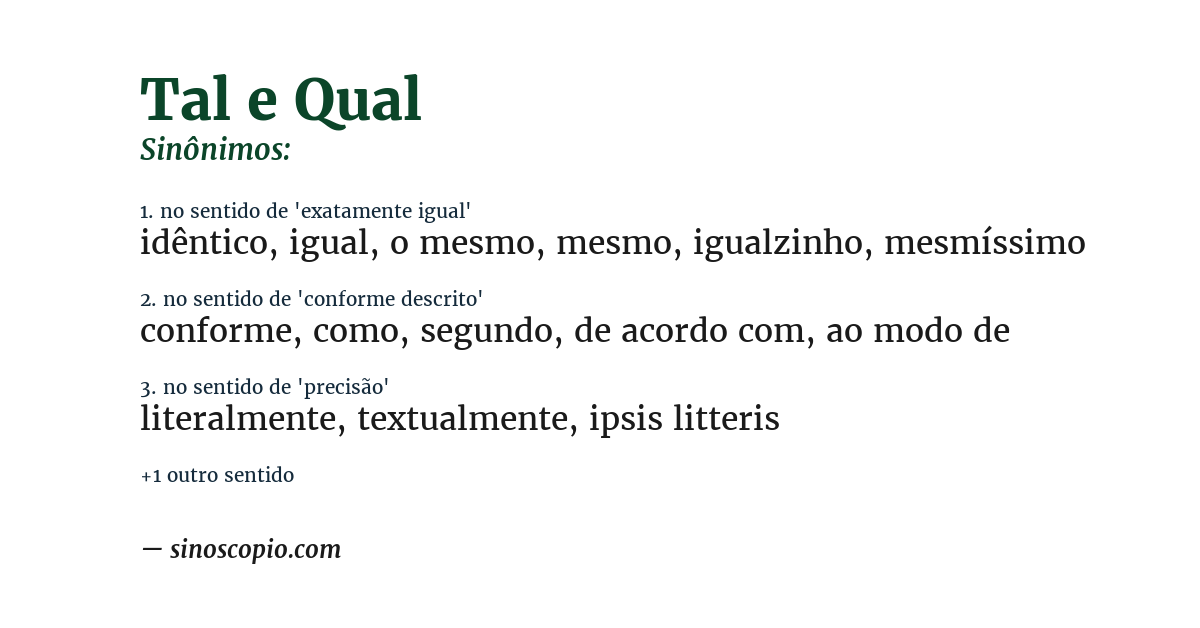 Sinônimo de tal e qual