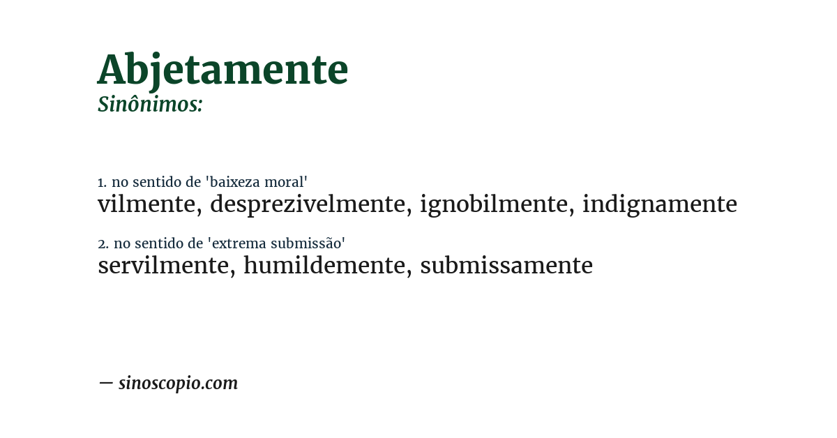 Sinônimo de abjetamente