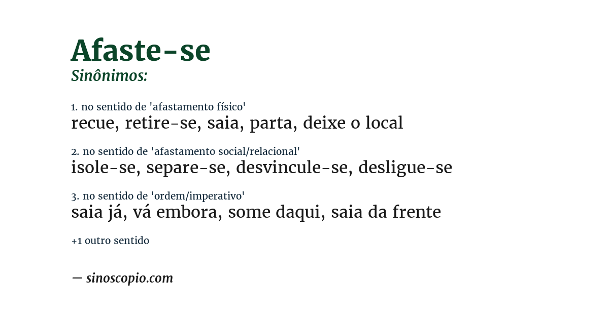 Sinônimo de afaste-se