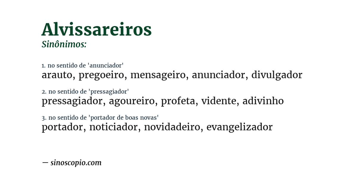 Sinônimo de alvissareiros