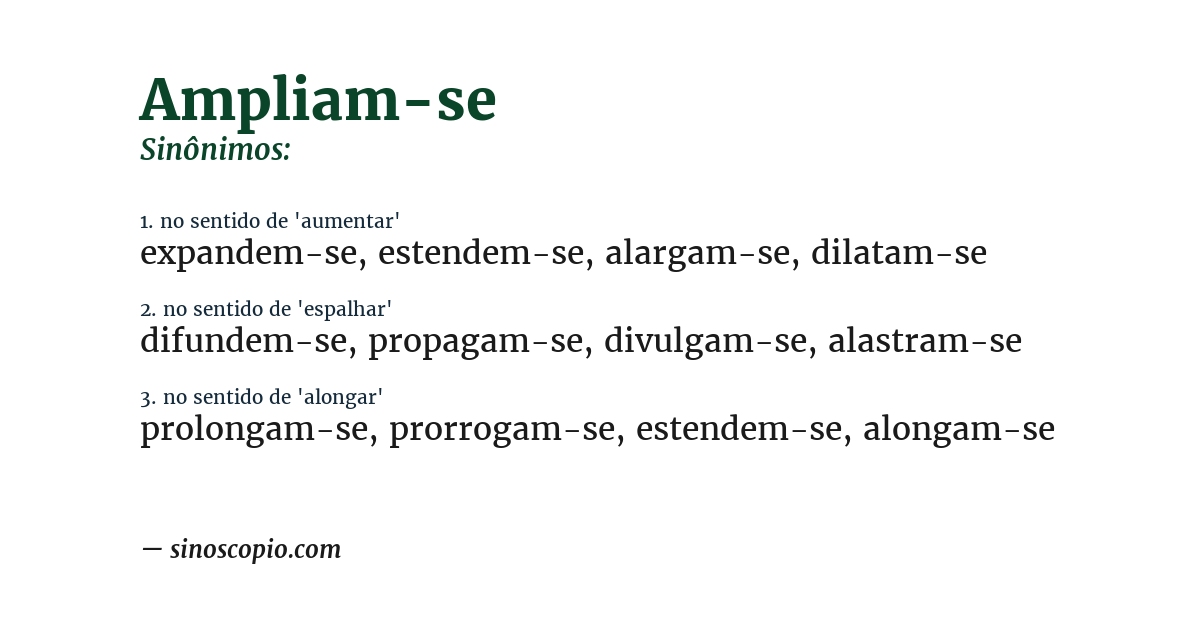 Sinônimo de ampliam-se
