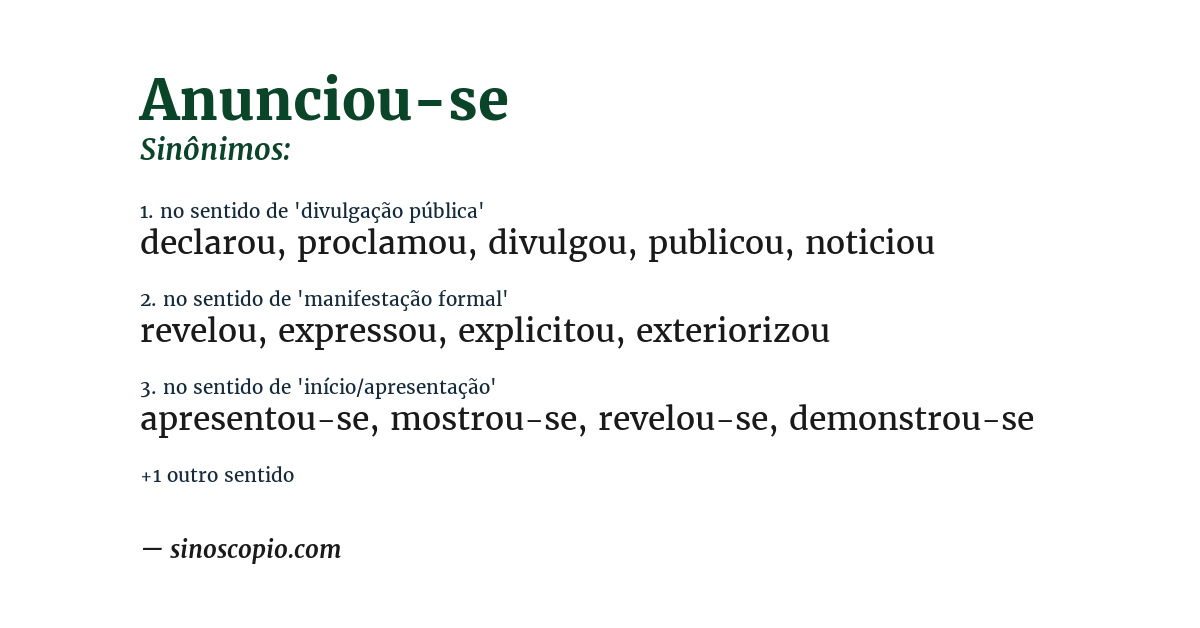 Sinônimo de anunciou-se
