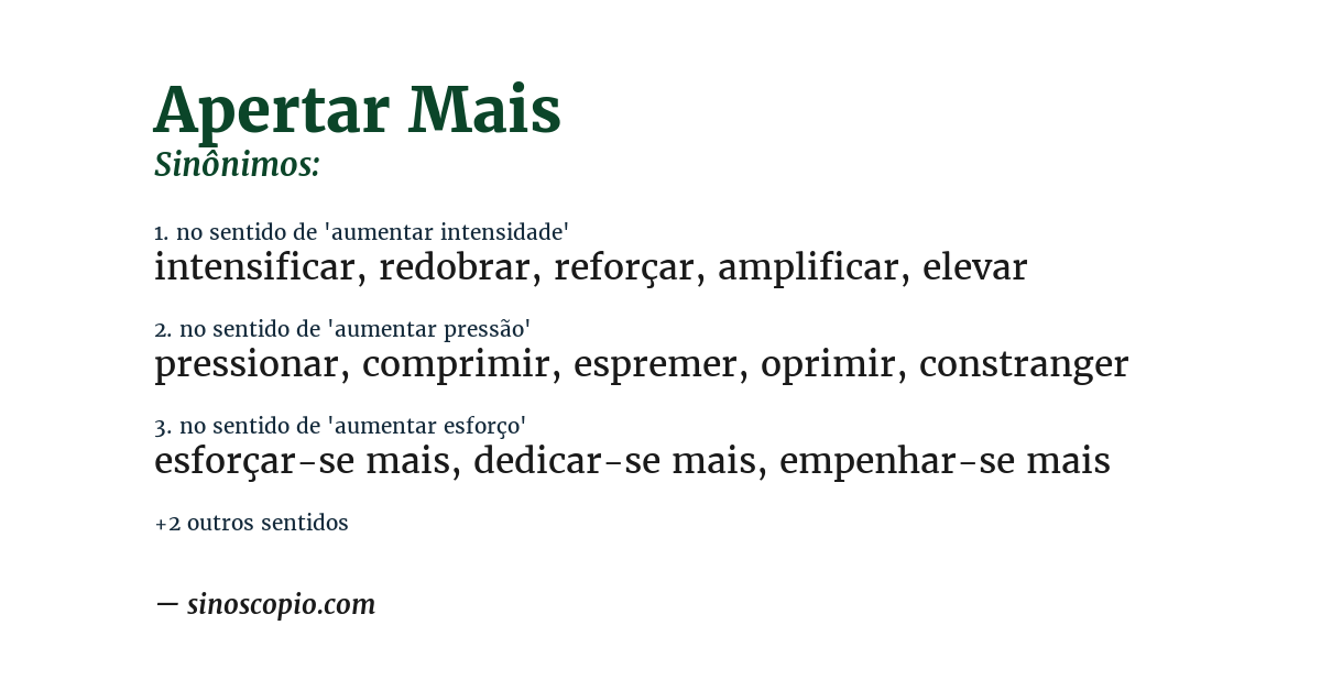 Sinônimo de apertar mais