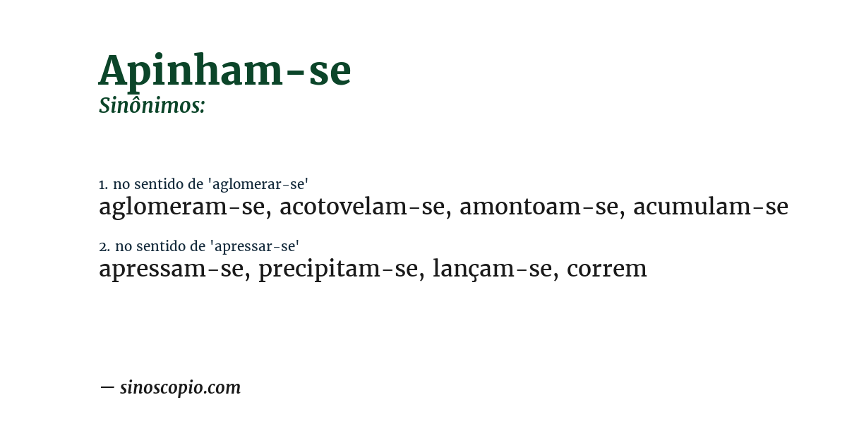 Sinônimo de apinham-se