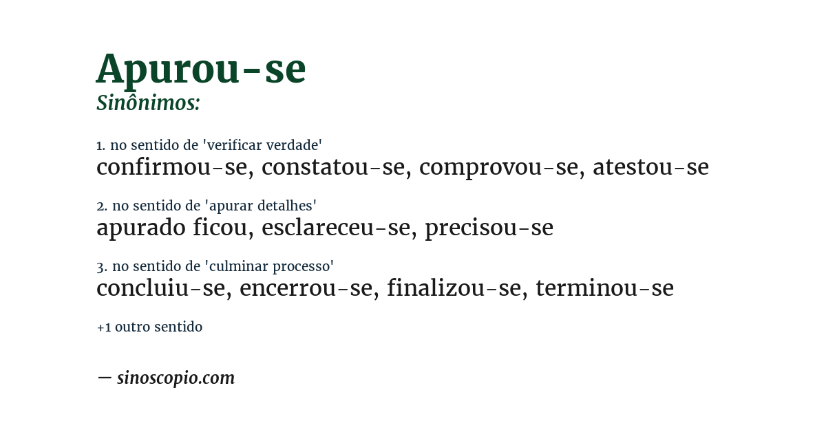 Sinônimo de apurou-se