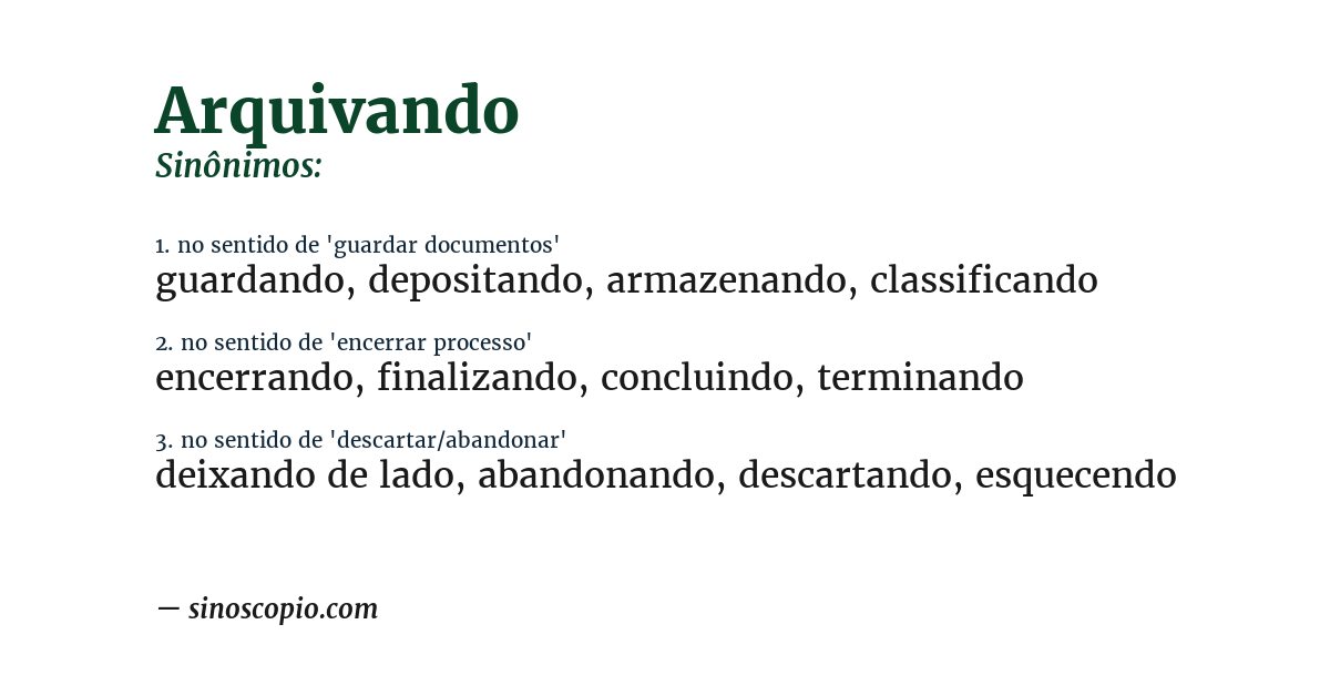 Sinônimo de arquivando