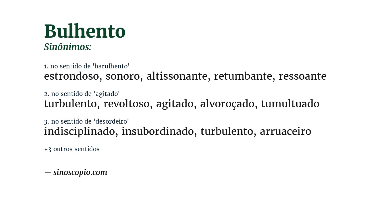 Sinônimo de bulhento
