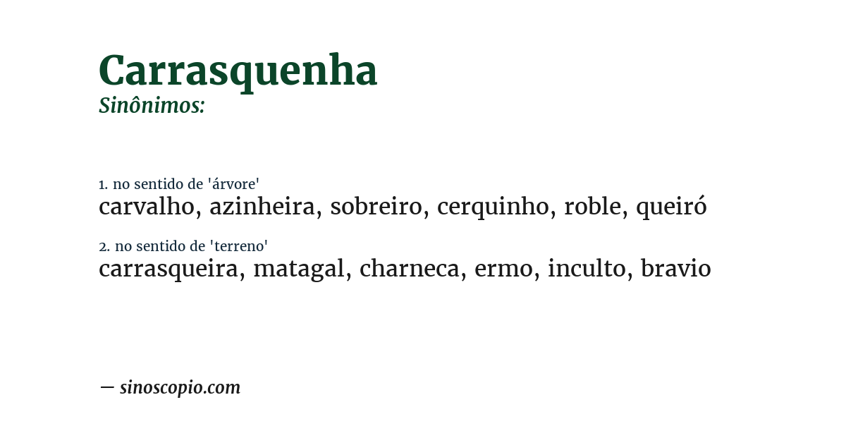 Sinônimo de carrasquenha