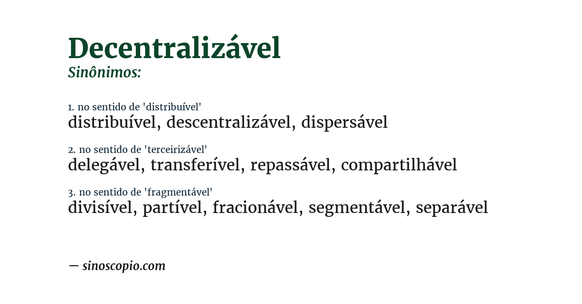 Sinônimo de decentralizável