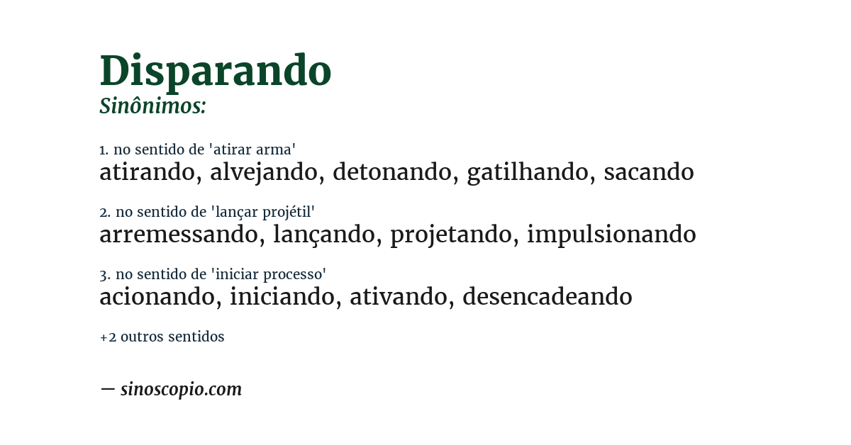 Sinônimo de disparando