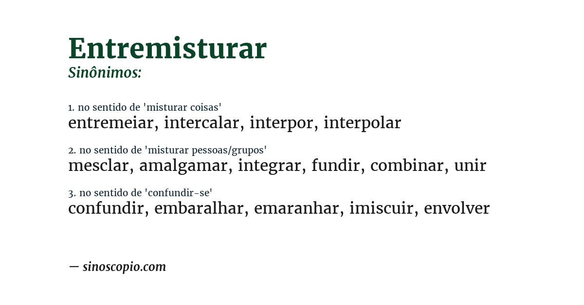 Sinônimo de entremisturar