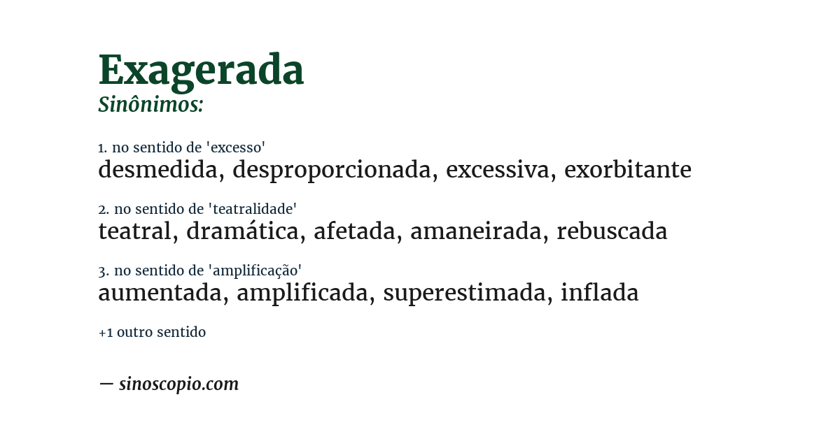 Sinônimo de exagerada