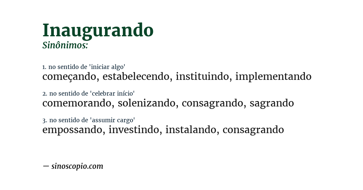 Sinônimo de inaugurando