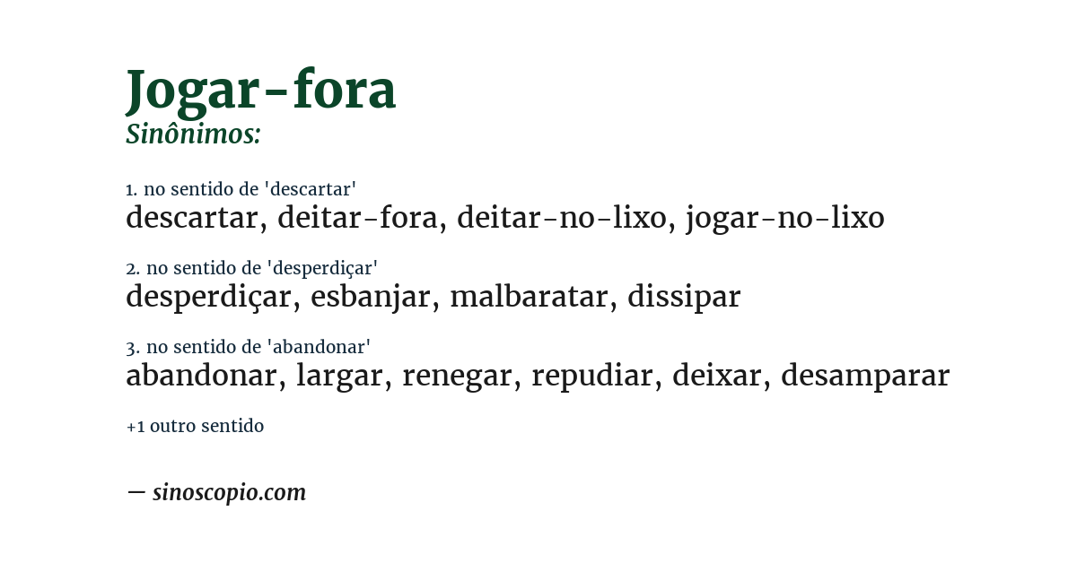 Sinônimo de jogar-fora