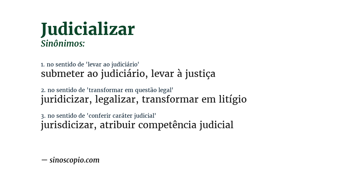Sinônimo de judicializar