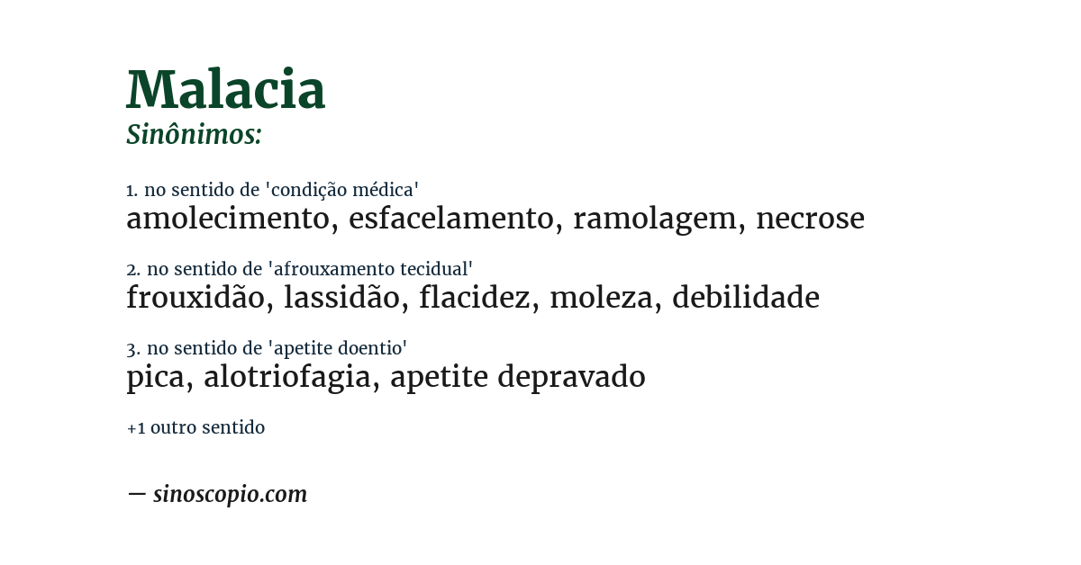Sinônimo de malacia