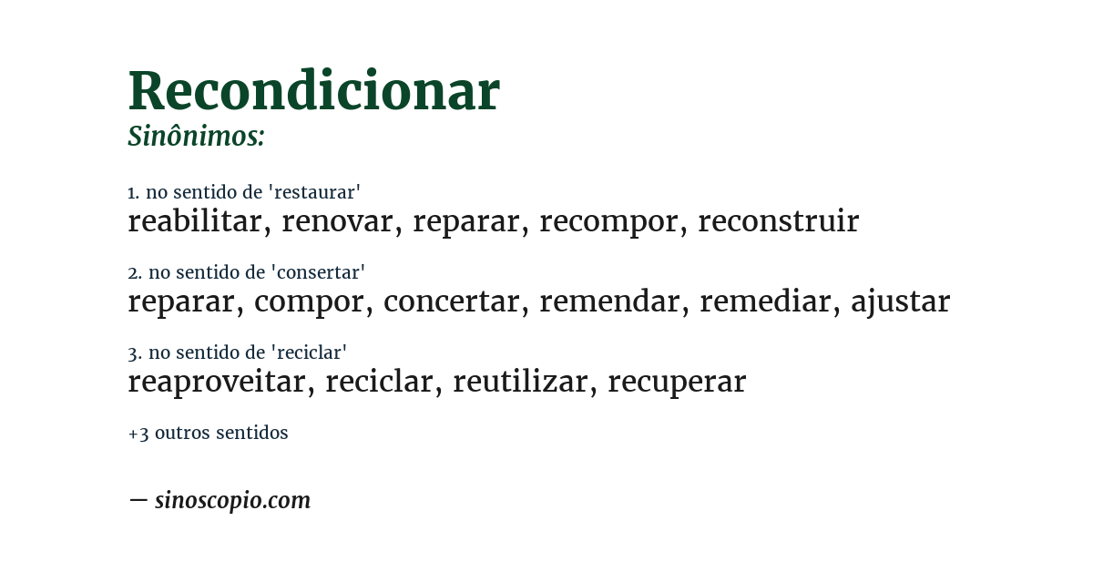 Sinônimo de recondicionar