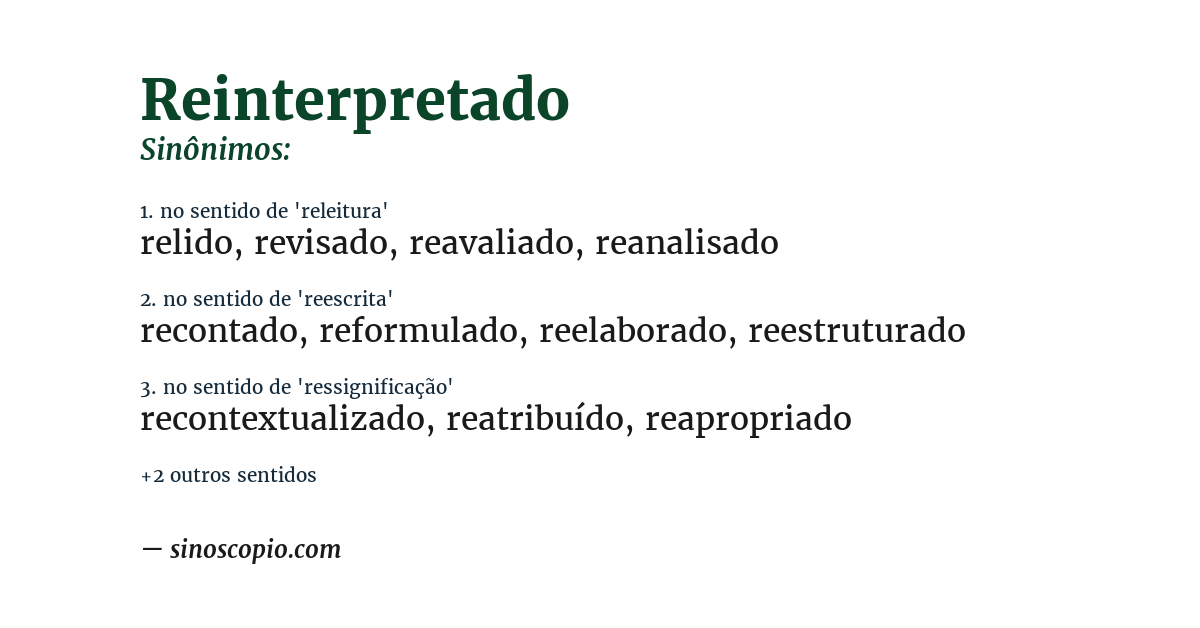 Sinônimo de reinterpretado