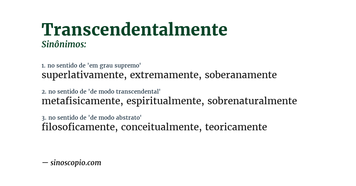Sinônimo de transcendentalmente