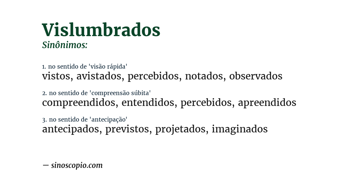 Sinônimo de vislumbrados