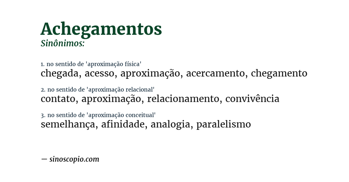 Sinônimo de achegamentos