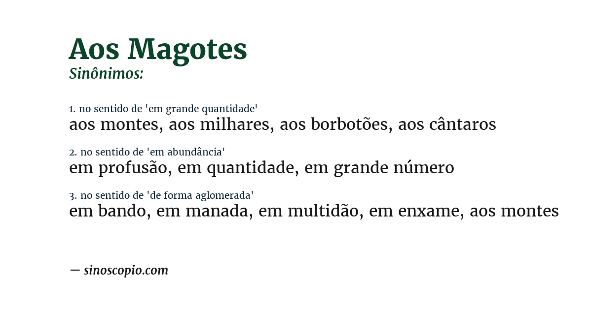 Sinônimo de aos magotes