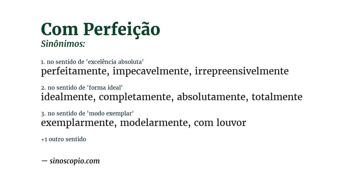 Sinônimo de com perfeição