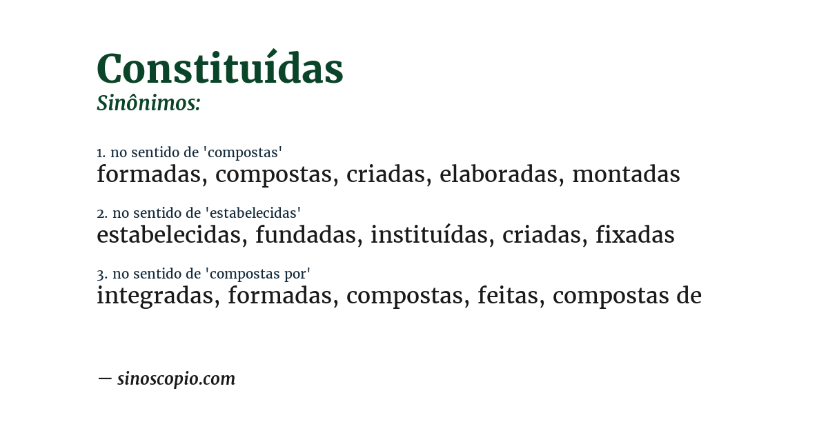 Sinônimo de constituídas