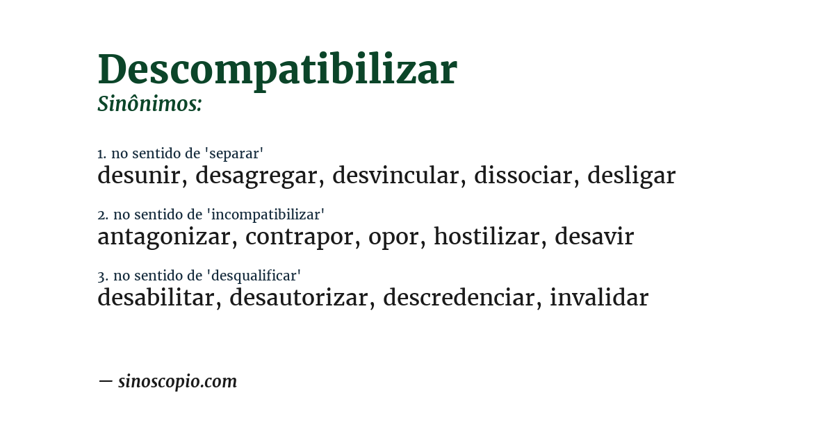 Sinônimo de descompatibilizar