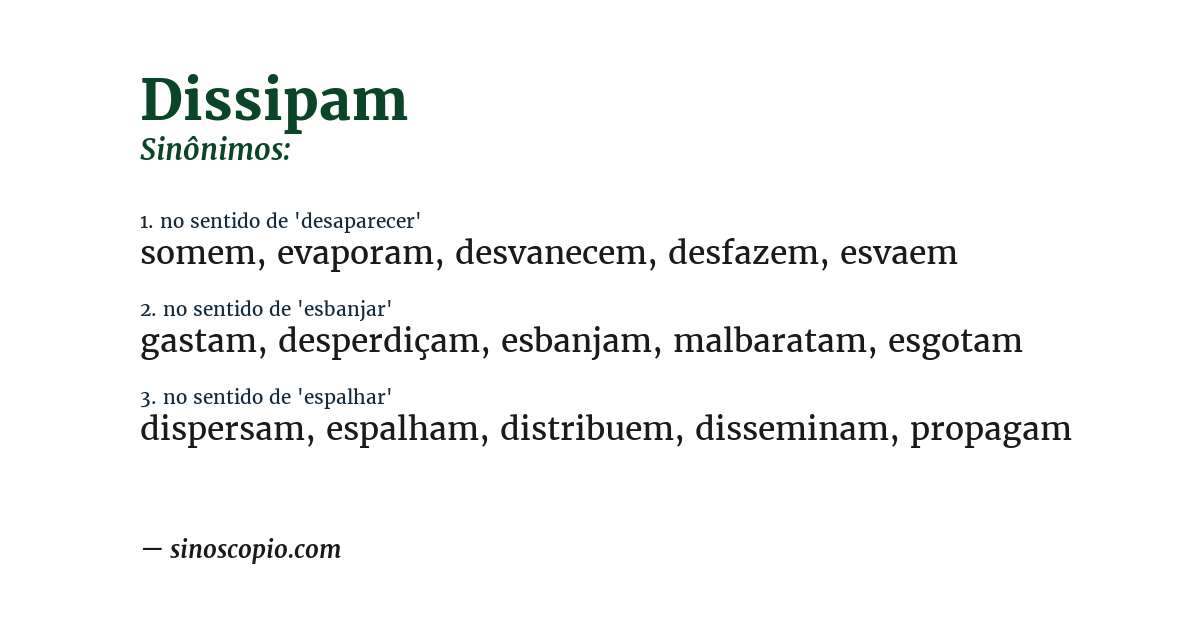 Sinônimo de dissipam