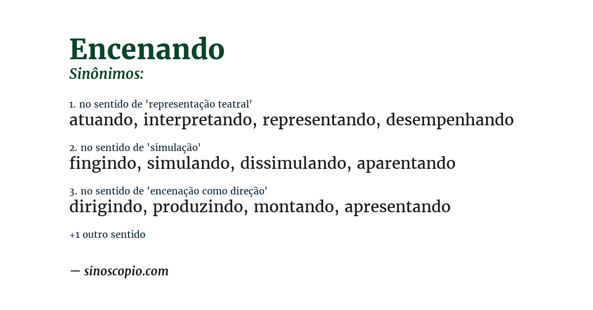 Sinônimo de encenando