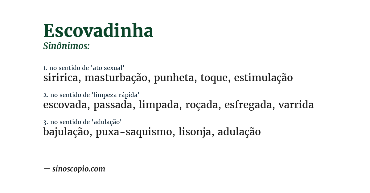Sinônimo de escovadinha