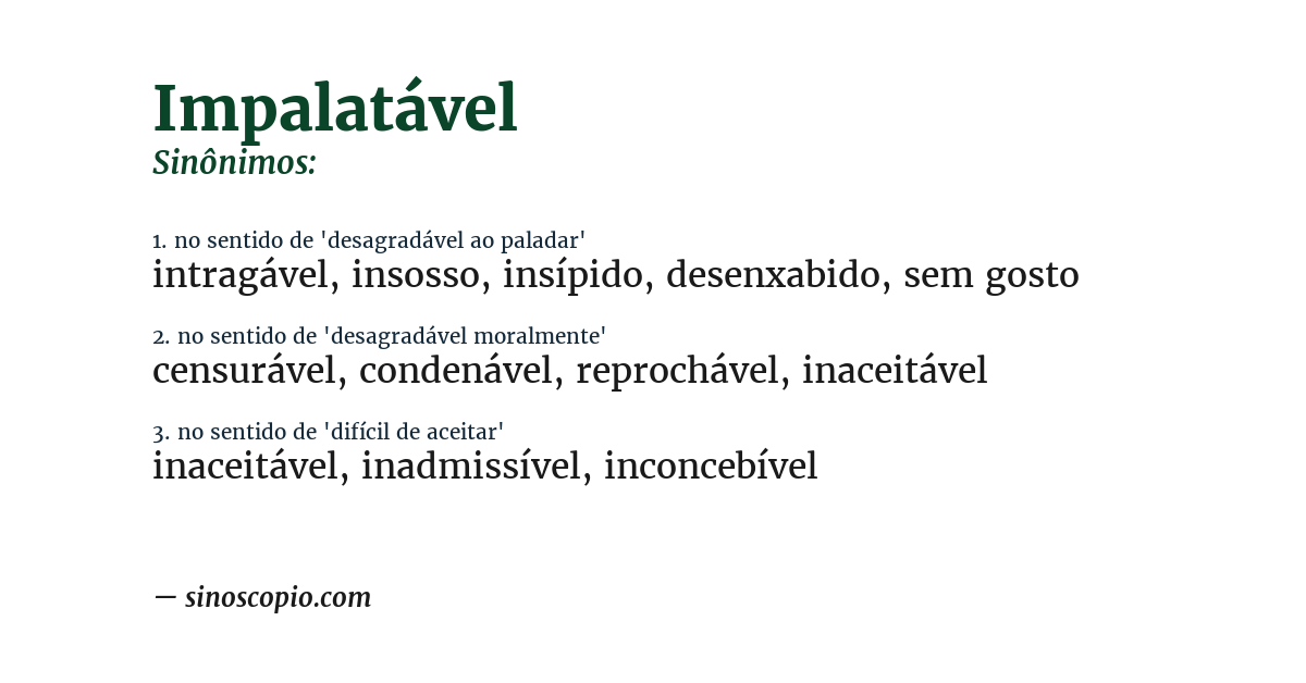 Sinônimo de impalatável