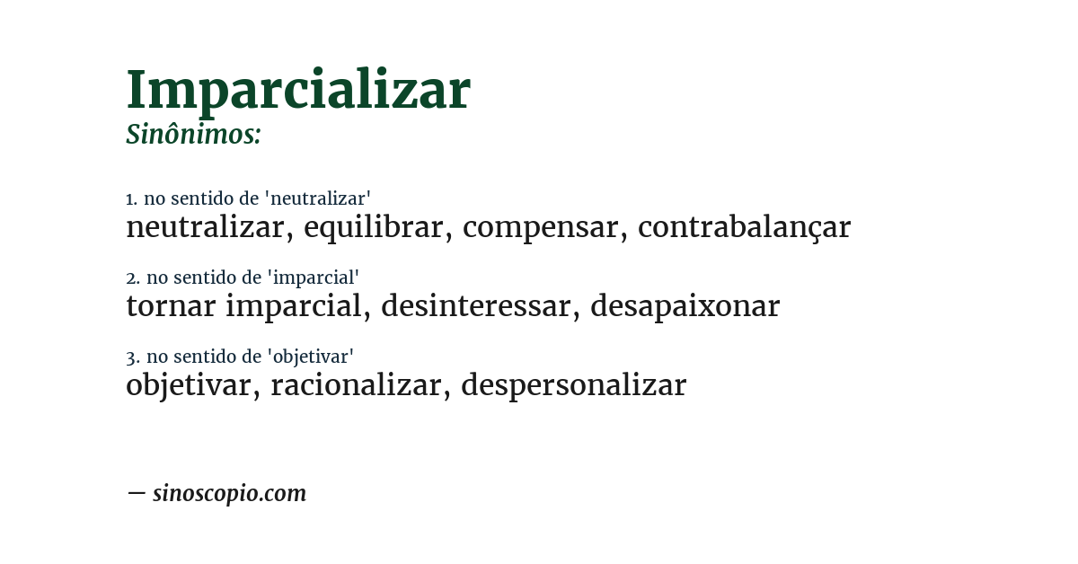 Sinônimo de imparcializar