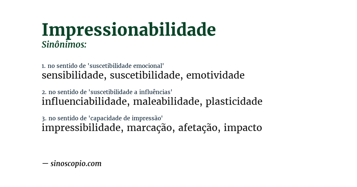 Sinônimo de impressionabilidade