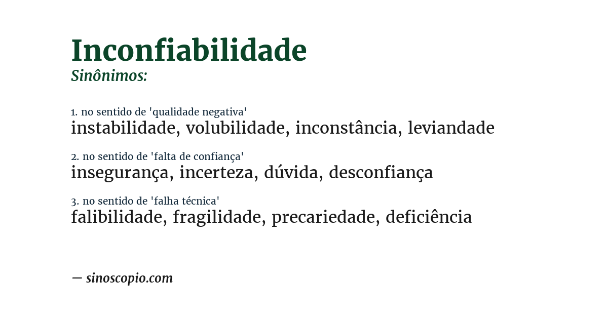 Sinônimo de inconfiabilidade