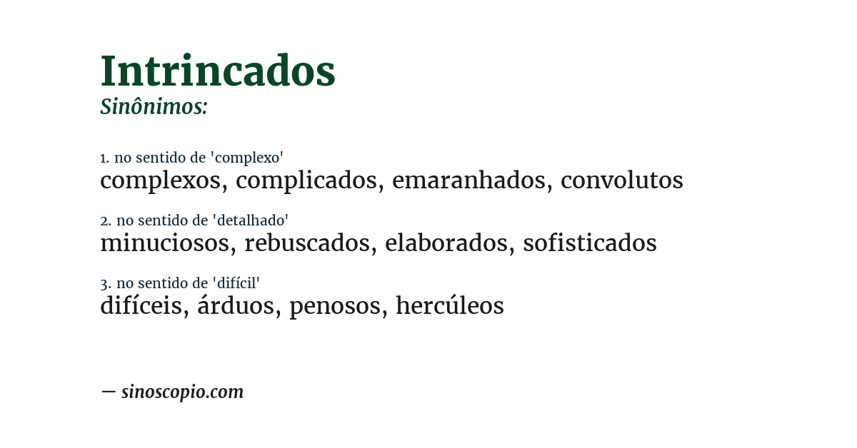 Sinônimo de intrincados