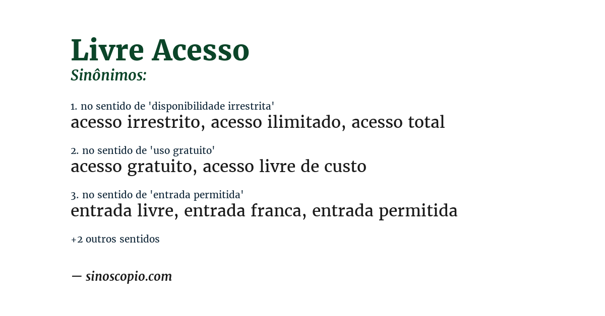 Sinônimo de livre acesso