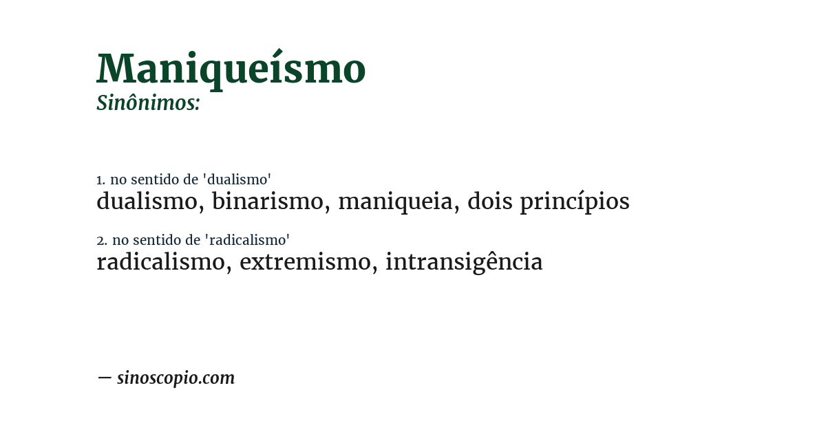 Sinônimo de maniqueísmo