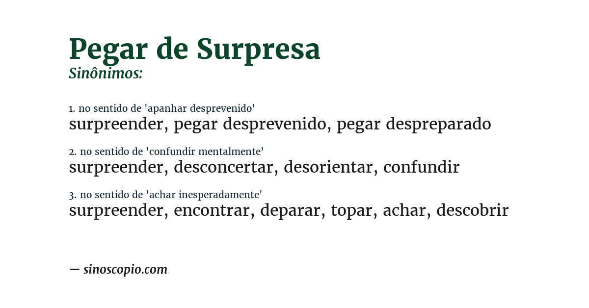 Sinônimo de pegar de surpresa