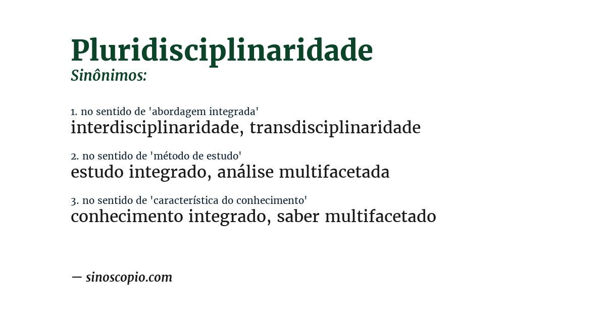 Sinônimo de pluridisciplinaridade