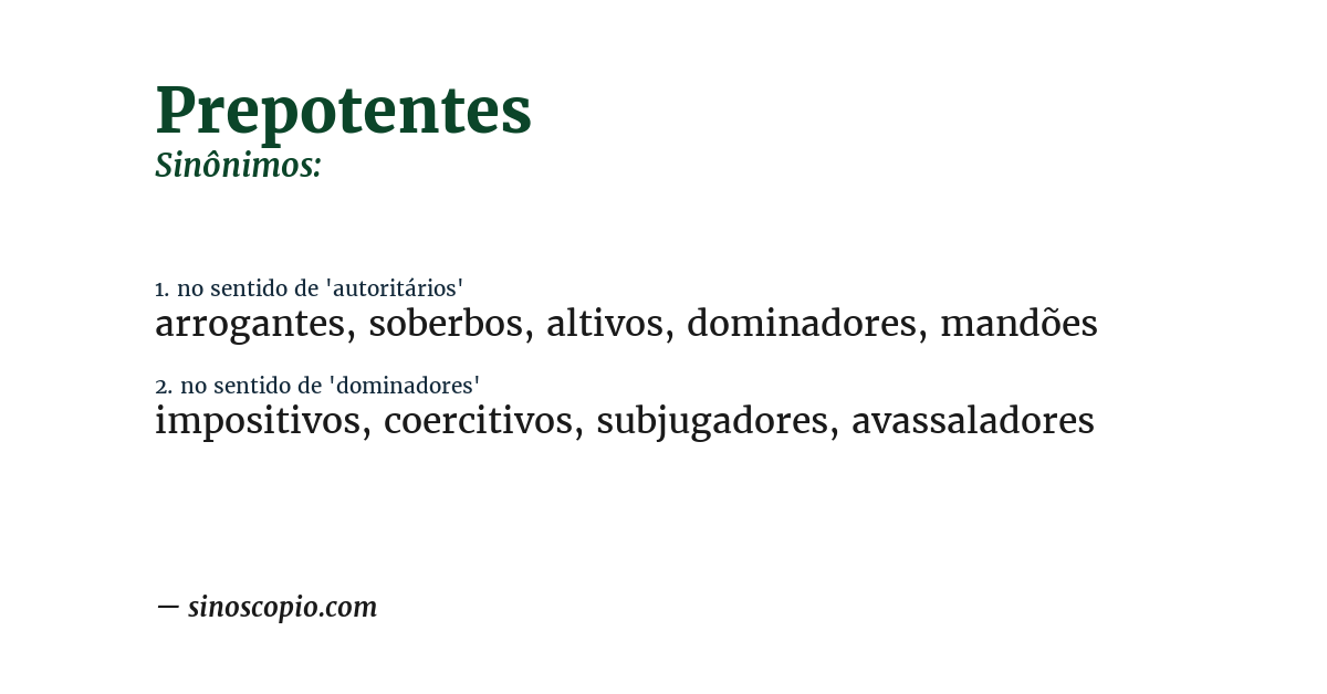 Sinônimo de prepotentes