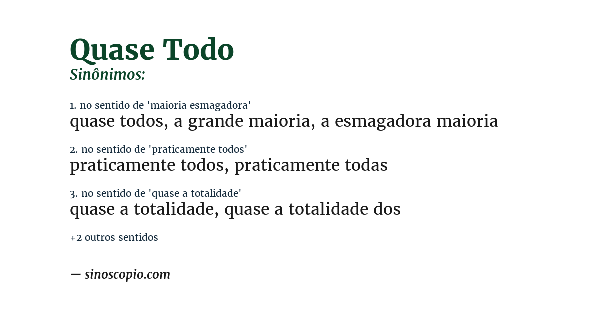 Sinônimo de quase todo