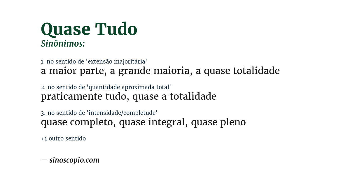 Sinônimo de quase tudo
