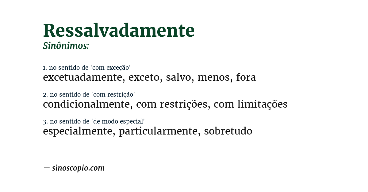 Sinônimo de ressalvadamente