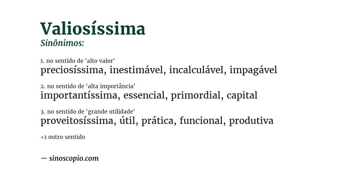 Sinônimo de valiosíssima