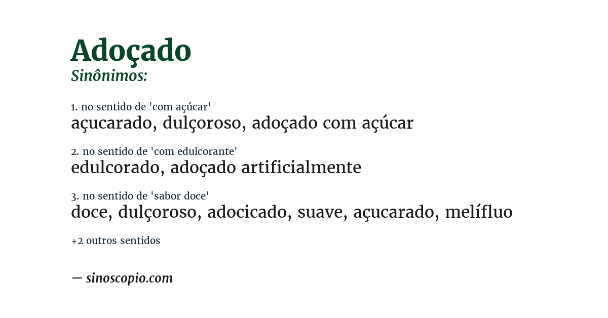 Sinônimo de adoçado