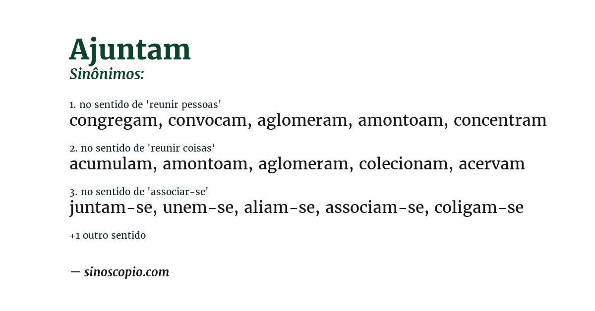 Sinônimo de ajuntam
