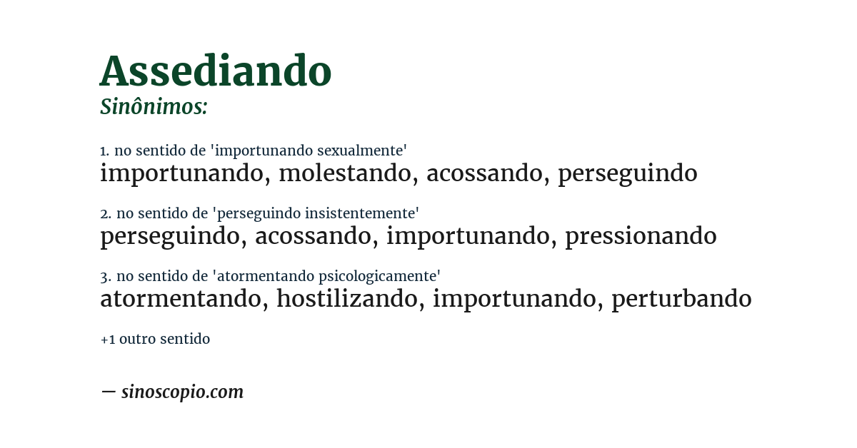 Sinônimo de assediando